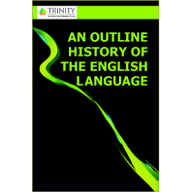 An Outline History of the English Language