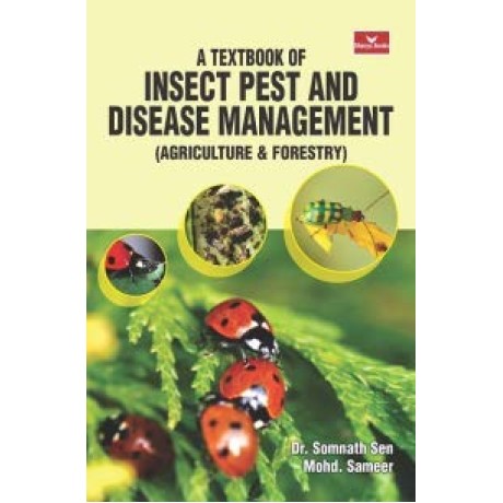 A Textbook of Insect Pest and Disease Management