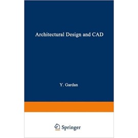 ARCHITECTURAL DESIGN AND CAD