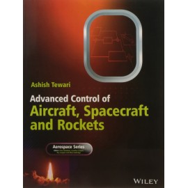 Advanced Control of Aircraft, Spacecraft and Rockets  