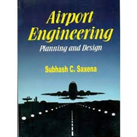 Airport Engineering: Planning And Design (Pb-2015)