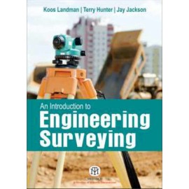 An Introduction To Engineering Surveying 