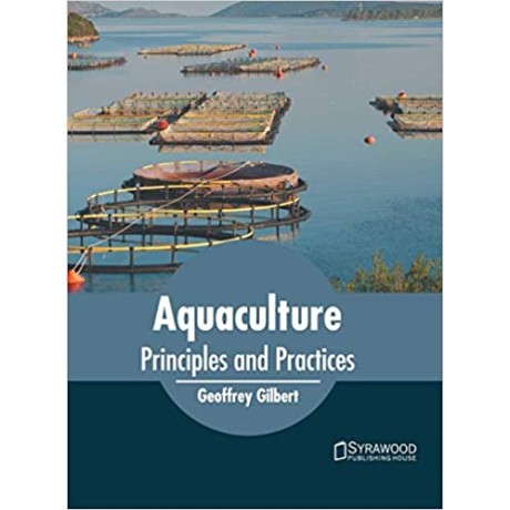 Aquaculture: Principles and Practices