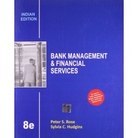Bank Management And Financial Services, 8Th Edition