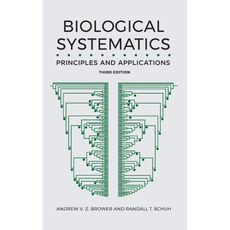 Biological Systematics: Principles and Applications 