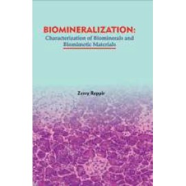 Biomineralization: Characterization of Biominerals and Biomimetic Materials