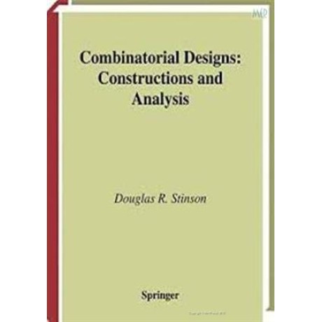 COMBINATIORAL DESIGNS CONSTRUCTIONS ANALYSIS