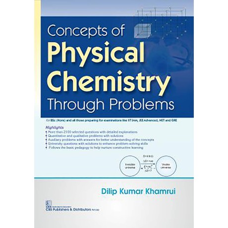 Concepts of Physical Chemistry Through Problems
