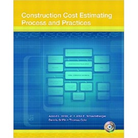 Construction Cost Estimating: Process And Practices
