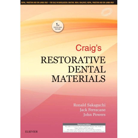 Craig's Restorative Dental Materials: First South Asia Edition