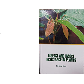 DISEASE AND INSECT RESISTANCE IN PLANTS