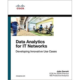 DATA ANALYTICS FOR IT NETWORKS 1 ST EDITION