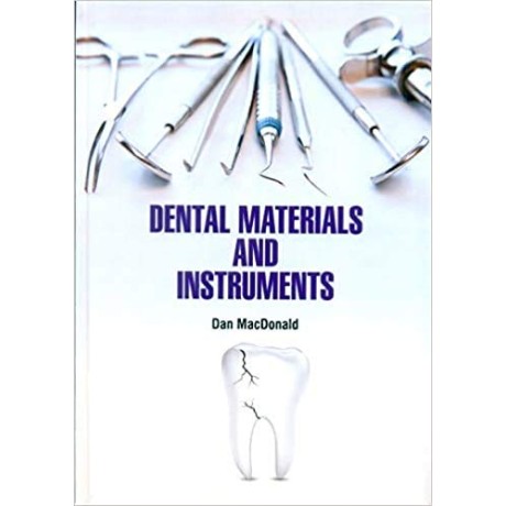 Dental Materials and Instruments