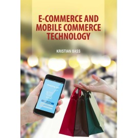 E-Commerce And Mobile Commerce Technologies