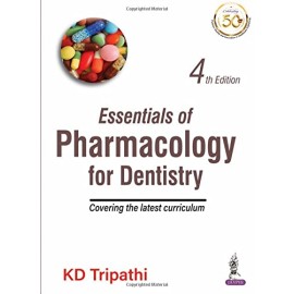 ESSENTIALS OF PHARMACOLOGY FOR DENTISTRY COVERING THE LATEST CURRICULUM