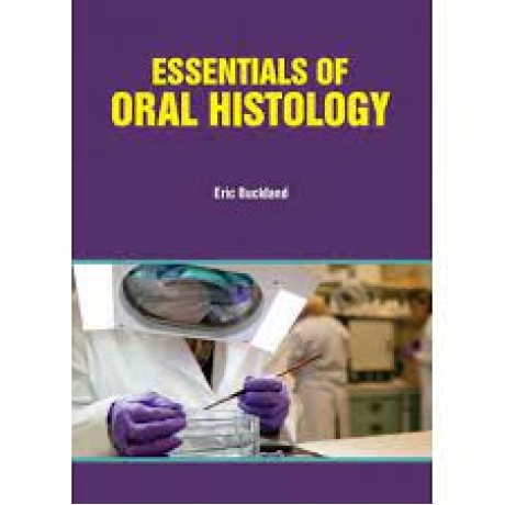 Essentials of Oral Histology