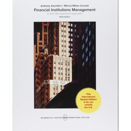 FINANCIAL INSTITUTIONS MANAGEMENT: A RISK MANAGEMENT APPROAC