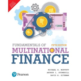 FUNDAMENTALS OF MULTINATIONAL FINANCE| FIFTH EDITION| 