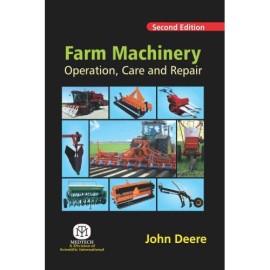 Farm Machinery Operation, Care And Repair 2/Ed