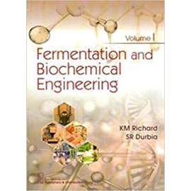 Fermentation and Biochemical Engineering: Volume 1