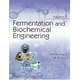 Fermentation and Biochemical Engineering: Volume 2