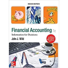 Financial Accounting : Information For Decisions