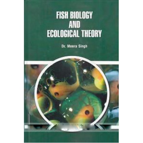 Fish Biology and Ecological Theory