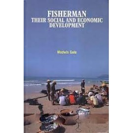Fisherman : Their Social and Economic Development 