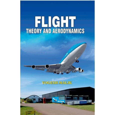 Flight Theory And Aerodynamics