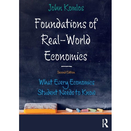 Foundations of Real World Economics