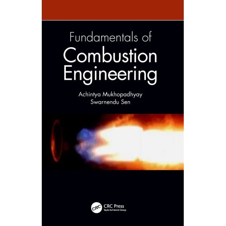 Fundamentals of Combustion Engineering