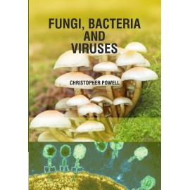 Fungi, Bacteria And Viruses