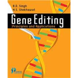 Gene Editing Principles and Applications 