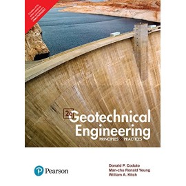 Geotechnical Engineering, 2Nd Edn