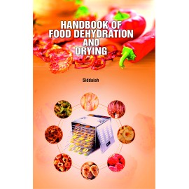 Hand Book of Food Dehydration and Drying