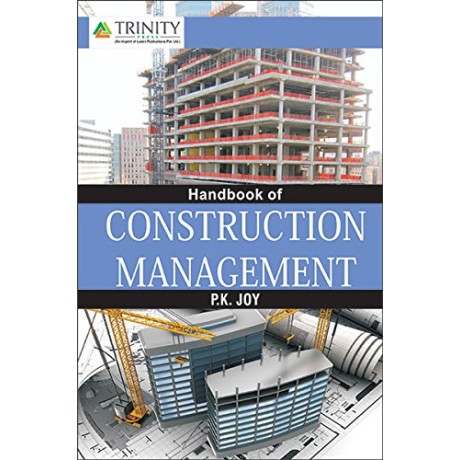 Handbook of Construction Management, 2nd Edition