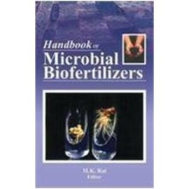 Handbook of Microbial Biofertilizers