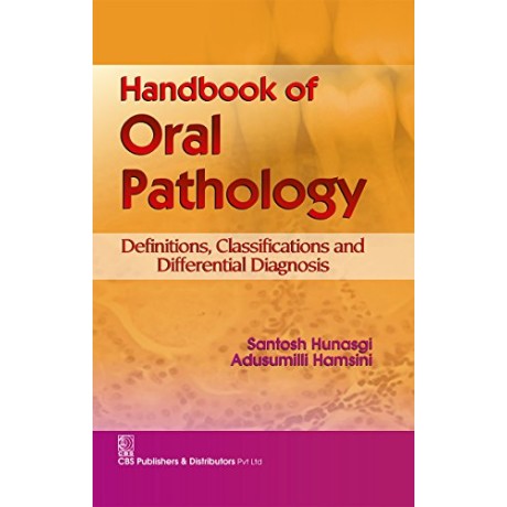 Handbook of Oral Pathology 1st