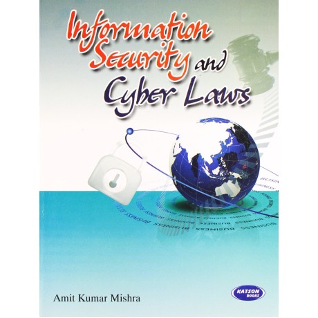 Information Security And Cyber Laws