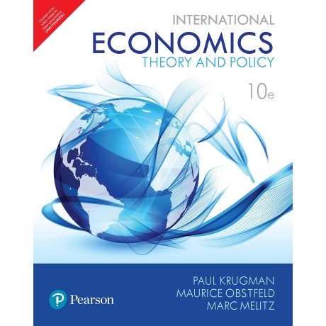 International Economics: Theory And Policy, 10Th Edn