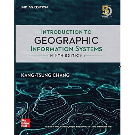 Introduction To Geographic Information Systems