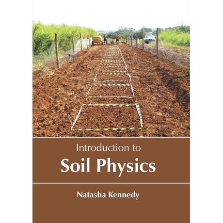 Introduction to Soil Physics