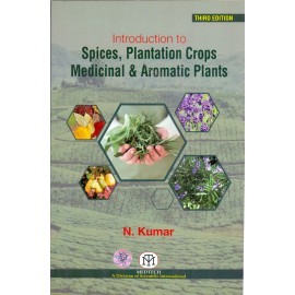 INTRODUCTION TO SPICES , PLANTATION CROPS MEDICINAL &AROMATIC PLANTS