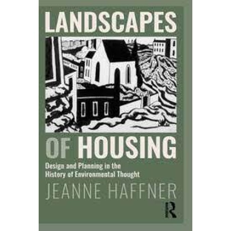 Landscapes of Housing