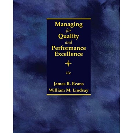 Managing for Quality and Performance Excellence 