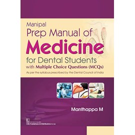 Manipal Prep Manual of Medicine for Dental Students with Multiple Choice Questions 