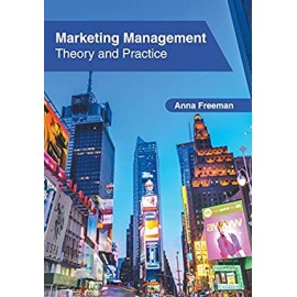Marketing Management: Theory and Practice Hardcover