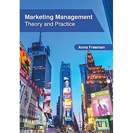Marketing Management: Theory and Practice Hardcover