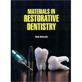 Materials In Restorative Dentistry