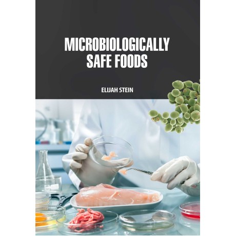 Microbiologically Safe Foods